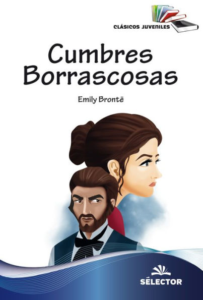 Cumbres Borrascosas (Spanish Edition) - 9786074535396