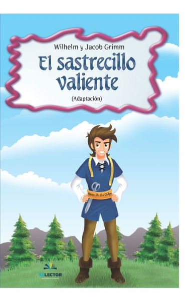 El Sastrecillo Valiente (Spanish Edition)
