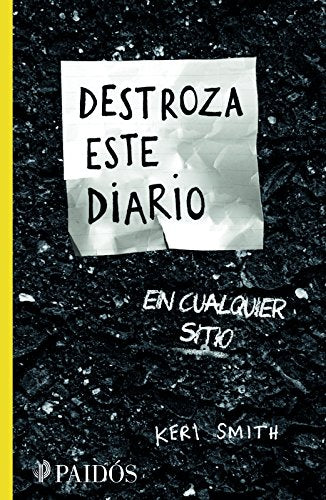 Destroza Este Diario En Cualquier Sitio (Spanish Edition)