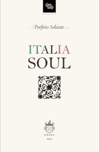 Italia soul (Poes?¡a) (Spanish Edition)