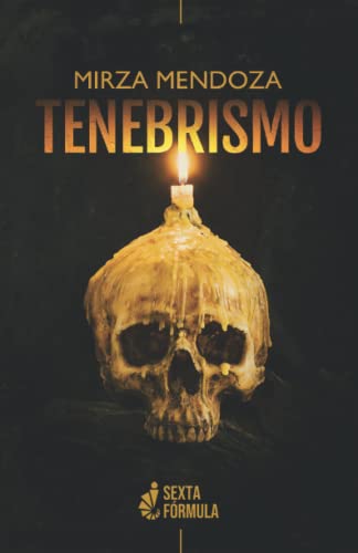 Tenebrismo (Spanish Edition)