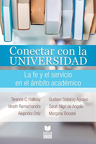 Conectar Con La Universidad (Spanish Edition)