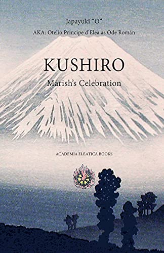 Kushiro: Marish??º??s Celebration