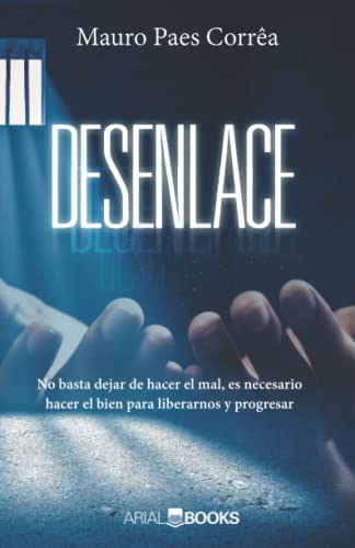 Desenlace (Spanish Edition)