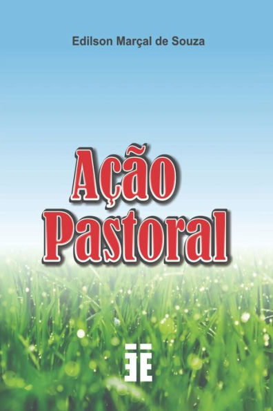 Ação Pastoral (Portuguese Edition)