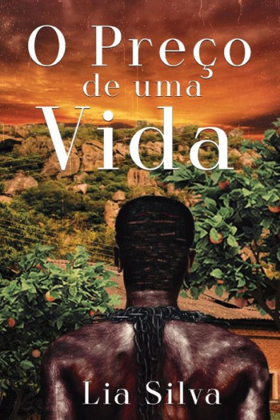 O Preço De Uma Vida: Uma Amizade Improvável (Portuguese Edition)