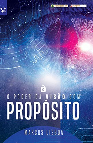 O poder da vis?úo com prop??sito (1) (Portuguese Edition)