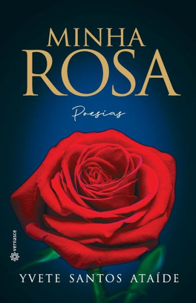 Minha Rosa: Poesias (Portuguese Edition)