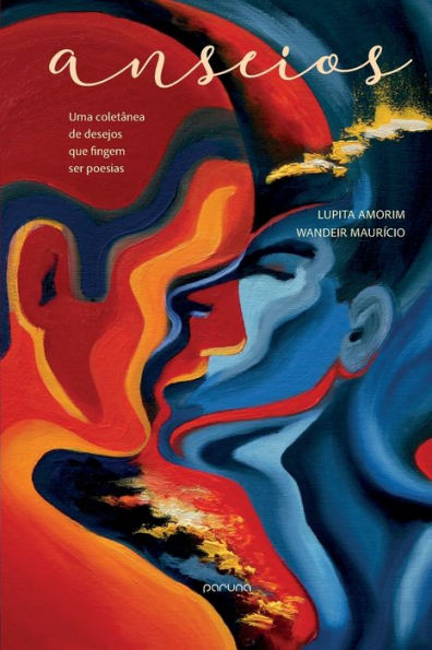 Anseios (Portuguese Edition)