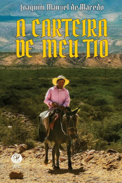 A Carteira Do Meu Tio (Portuguese Edition)