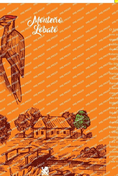 O Pica Pau Amarelo - Monteiro Lobato (Portuguese Edition)