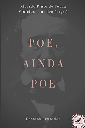 Poe, ainda Poe: Ensaios reunidos (Fortuna) (Portuguese Edition)