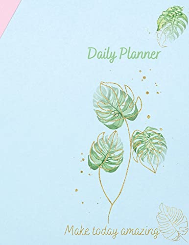 Undated Minimal Daily Planner: Daily Organizer 2021 - Make Today Amazing