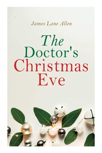 The Doctor's Christmas Eve: Christmas Classic