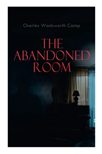 The Abandoned Room: A Thrilling Murder Mystery