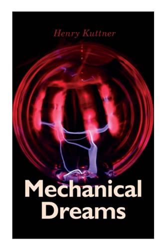 Mechanical Dreams: 2 Sci-Fi Classics