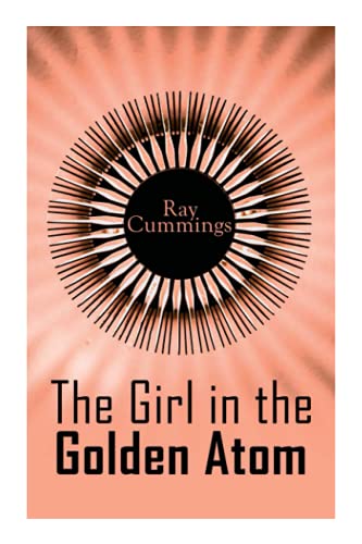 The Girl in the Golden Atom