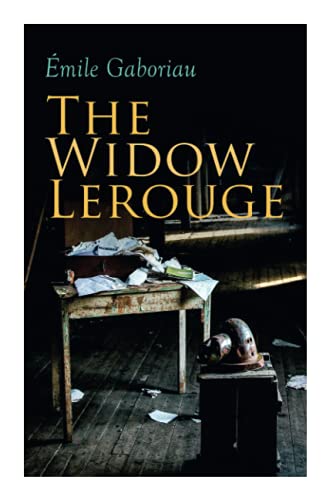 The Widow Lerouge: Murder Mystery Novel