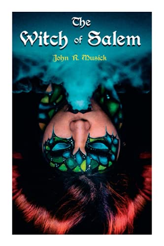The Witch of Salem: Historical Novel