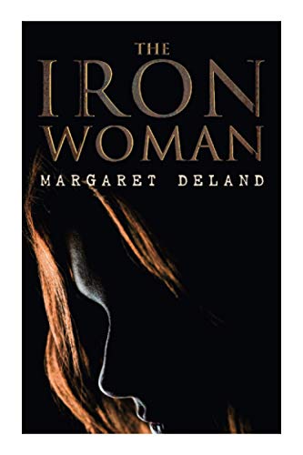The Iron Woman: Historical Romance Novel