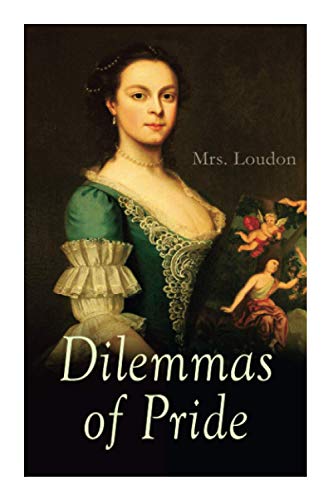 Dilemmas of Pride: Complete Edition (Vol. 1-3)