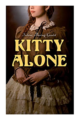 Kitty Alone: A Story Of Three Fires