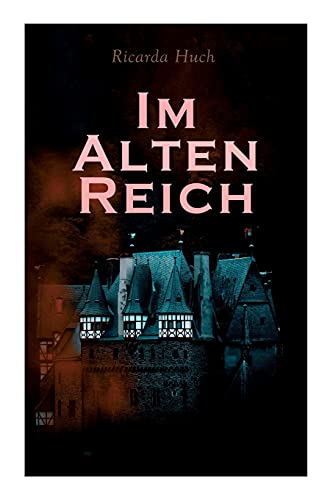 Im Alten Reich: Lebensbilder Deutscher St???dte