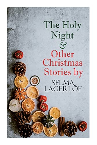 The Holy Night & Other Christmas Stories