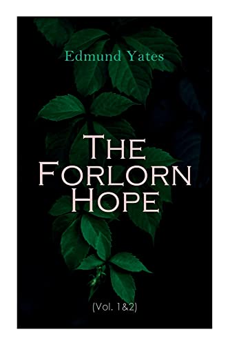 The Forlorn Hope (Vol. 1&2)
