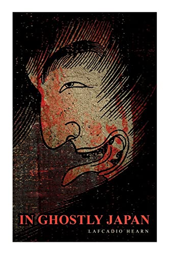 In Ghostly Japan: Horror Stories & Supernatural Tales