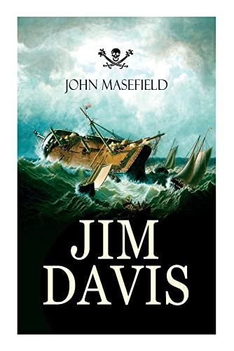 Jim Davis: Thrilling Escapade Of A Daring Hero On A Dangerous Sea Mission (All-Time Favourite Children's Classics)