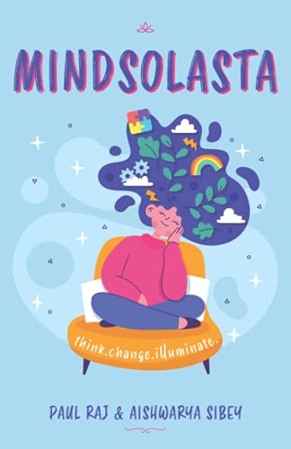 Mindsolasta: Think. Change. Illuminate.