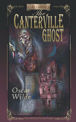 The Canterville Ghost: Abridged and Illustrated