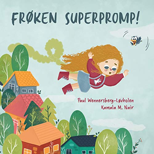 Fr??ken Superpromp!: Norwegian edition (Norwegian Bokmal Edition)
