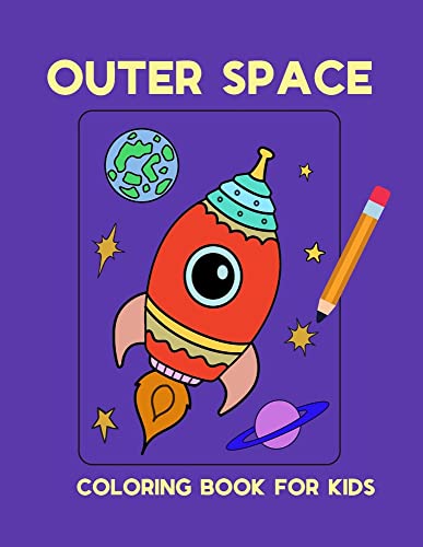 Outer Space Coloring Book For Kids