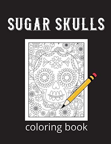 Sugar Skulls Coloring Book - 9788367106412