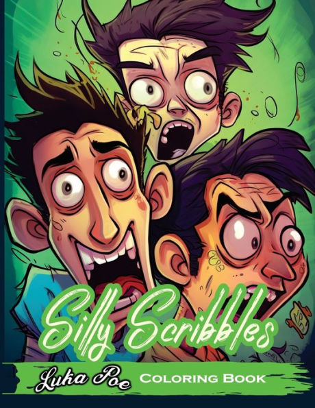 Silly Scribbles Coloring Book: Get Ready to Embark on a Colorful Journey of Whimsical Doodles and Playful Designs with Silly Scribbles Coloring Book. ... Relief, and Unleashing Your Inner Artist!