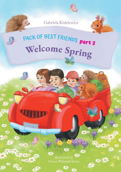 PACK OF BEST FRIENDS: Part 2. Welcome Spring