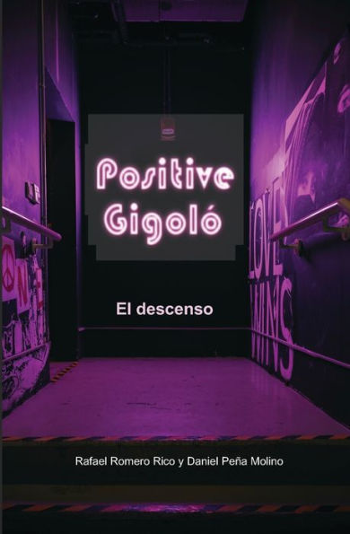 Positive Gigoló (Spanish Edition)