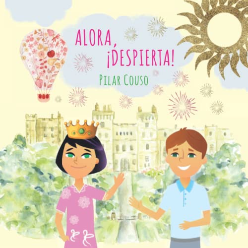 ALORA ?íDESPIERTA! (Spanish Edition)