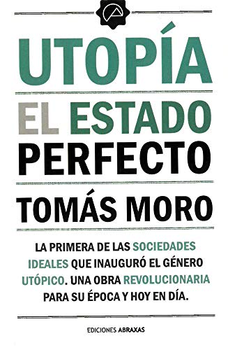 Utop????A: El Estado Perfecto (Spanish Edition)