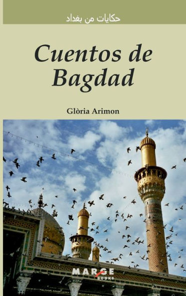 Cuentos de Bagdad: (castellano-árabe) (Spanish Edition)