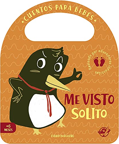 Me visto solito (Pasito a pasito me hago grandecito) (Spanish Edition)