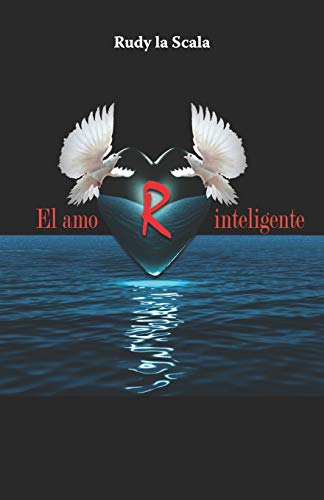 El amor inteligente (Spanish Edition)
