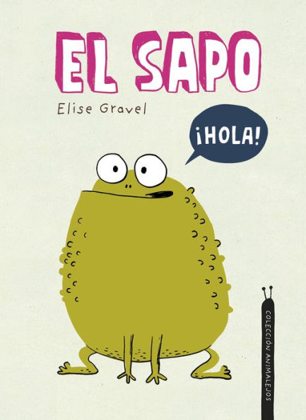 El sapo (Animalejos) (Spanish Edition)