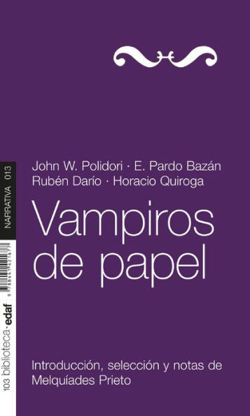 Vampiros de papel (Spanish Edition)