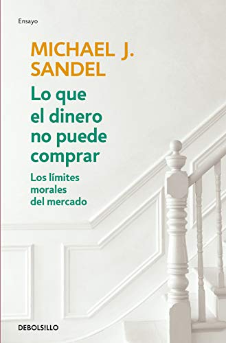 Lo Que El Dinero No Puede Comprar / What Money Can't Buy (Spanish Edition)