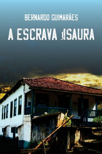 A Escrava Isaura (Portuguese Edition)