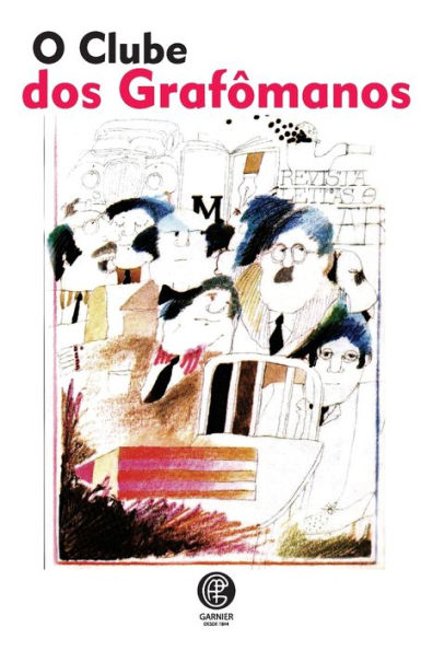 O Clube Dos Graf?manos (Portuguese Edition)