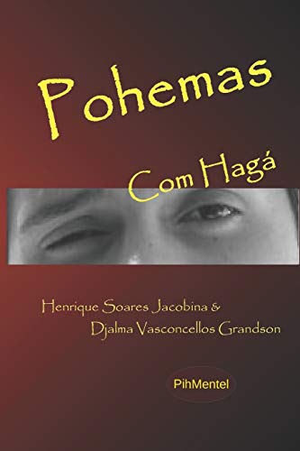 POHEMAS COM HAG? (Di?hlogos com H) (Portuguese Edition)